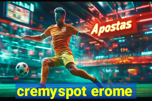 cremyspot erome